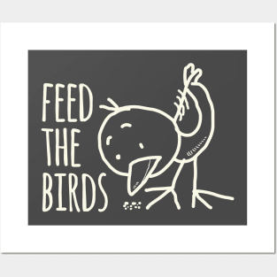 Feed The Birds Posters and Art